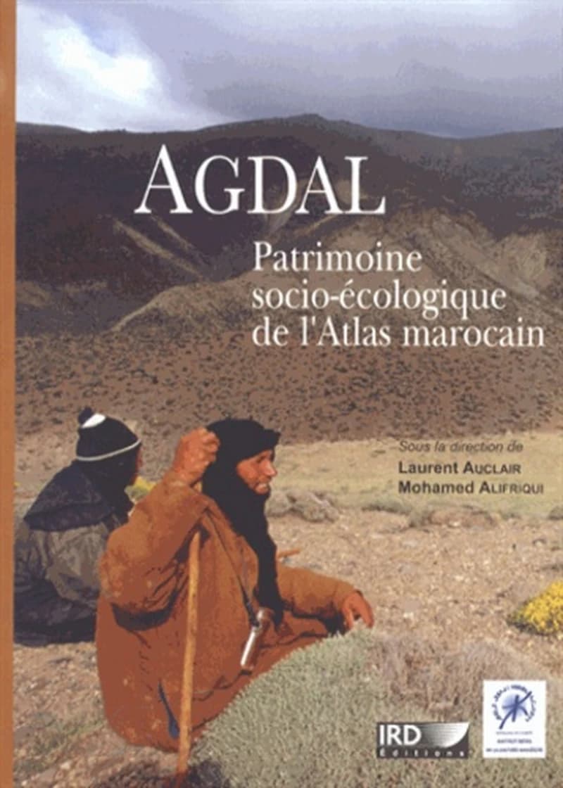 Agdal : patrimoine socio-écologique de l'Atlas marocain