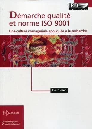 Démarche qualité et norme ISO 9001 : une culture managériale appliquée à la recherche