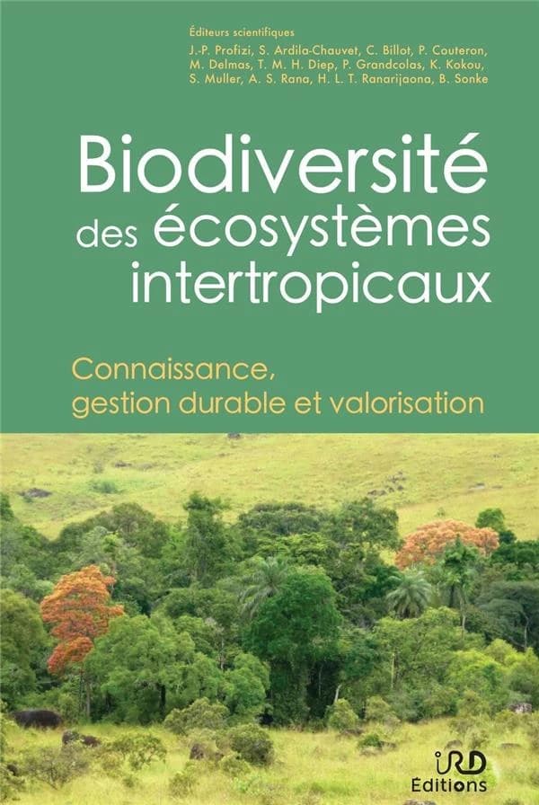 Biodiversité des écosystèmes intertropicaux : connaissance, gestion durable et valorisation