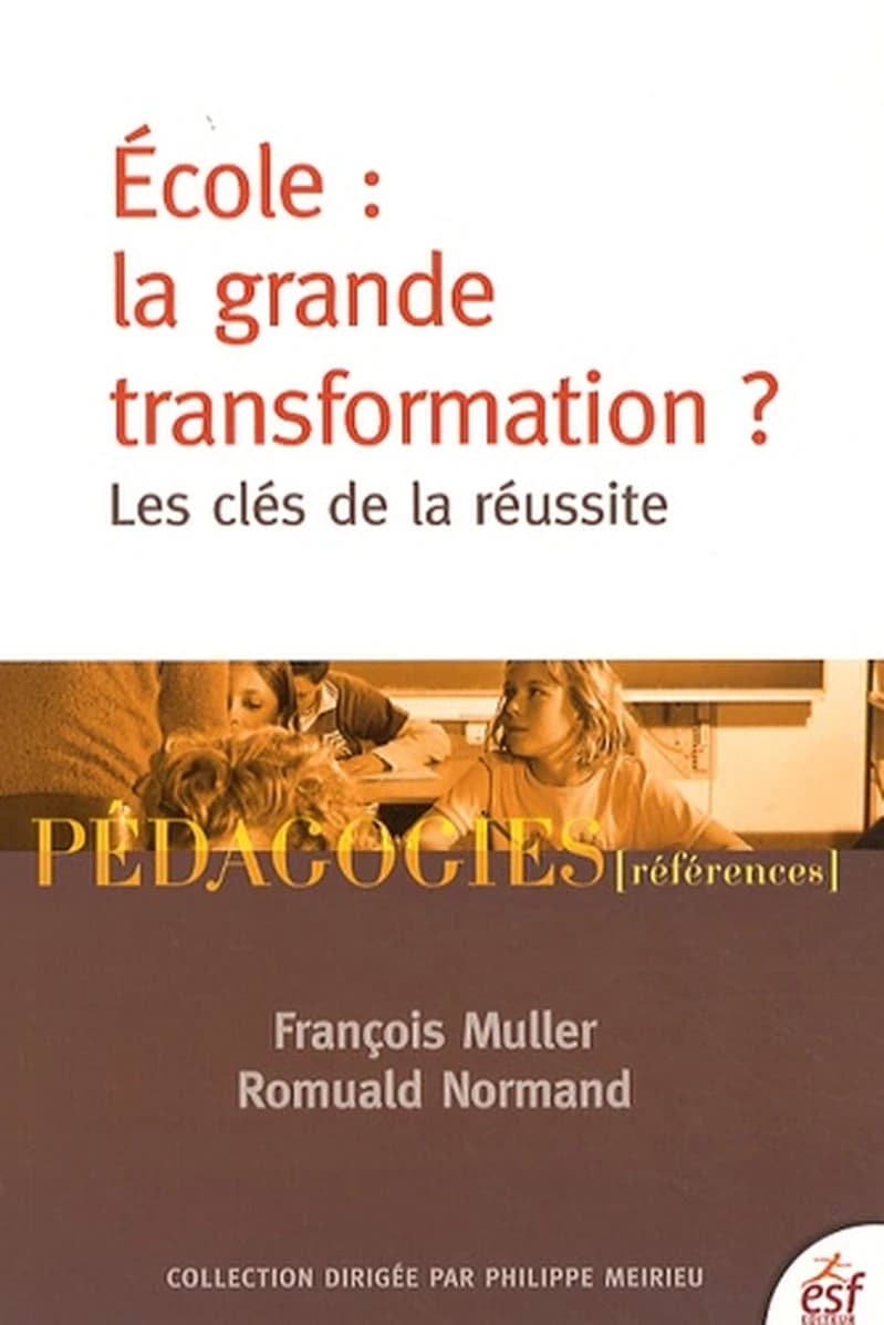 École : la grande transformation