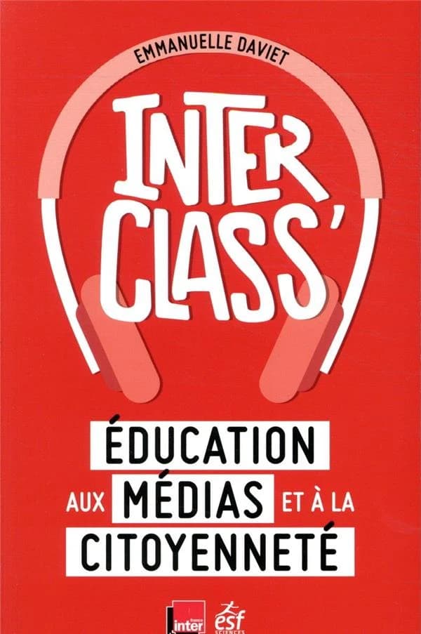 Interclass' : éducation aux médias et à la citoyenneté
