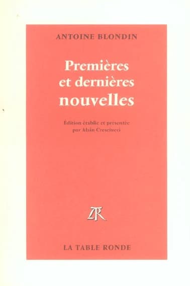 Premières et dernières nouvelles