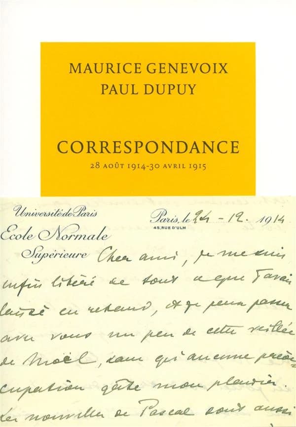 Correspondance : 28 août 1914-30 avril 1915