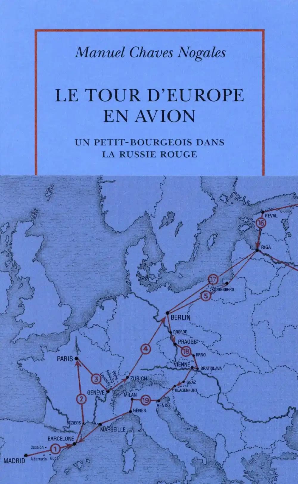 Le tour d'Europe en avion : un petit-bourgeois dans la Russie rouge