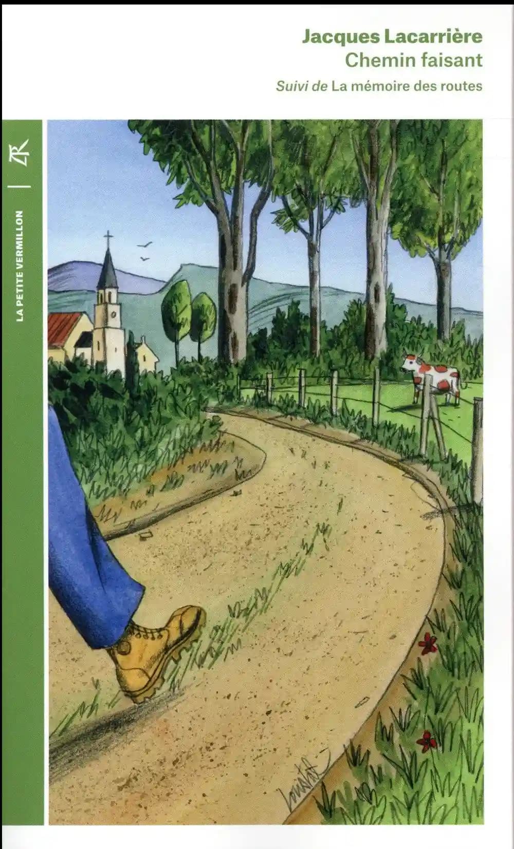 Chemin faisant ; suivi de La mémoire des routes
