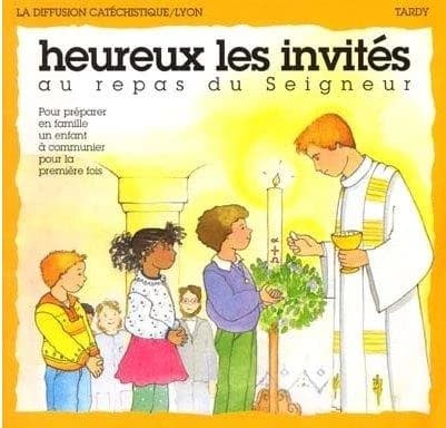 Heureux les invites au repas du seigneur