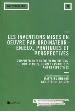 Les inventions mises en oeuvre par ordinateur : enjeux, pratiques et perspectives