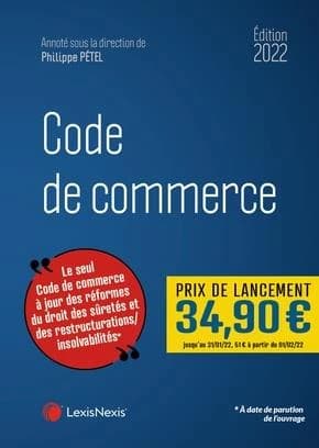 Code de commerce, 2022 (34e éd.)