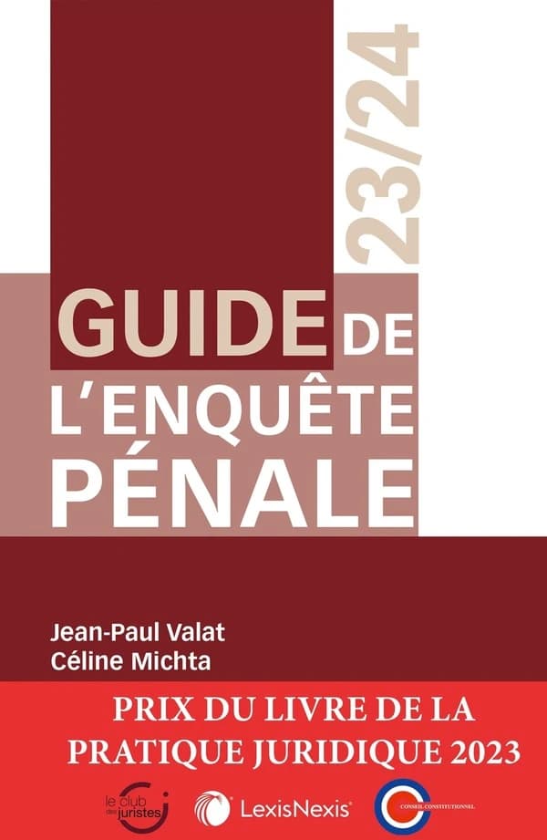 Guide de l'enquête pénale, 2023-2024