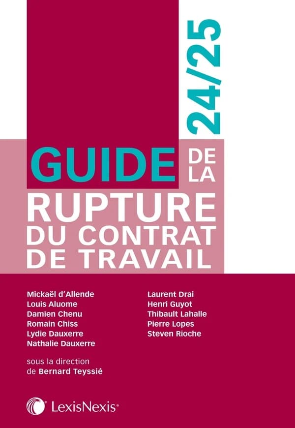 Guide de la rupture du contrat de travail, 2023-2024