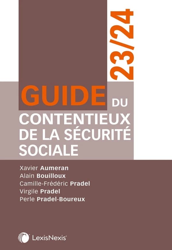 Guide du contentieux de la sécurité sociale, 2023-2024