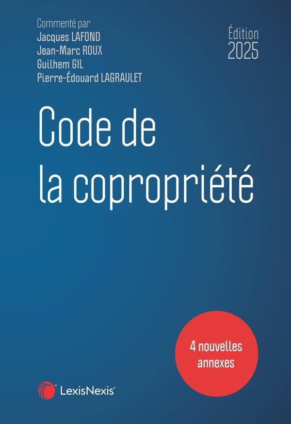 Code de la copropriété, 2025 (28e éd.) [publié par LexisNexis]