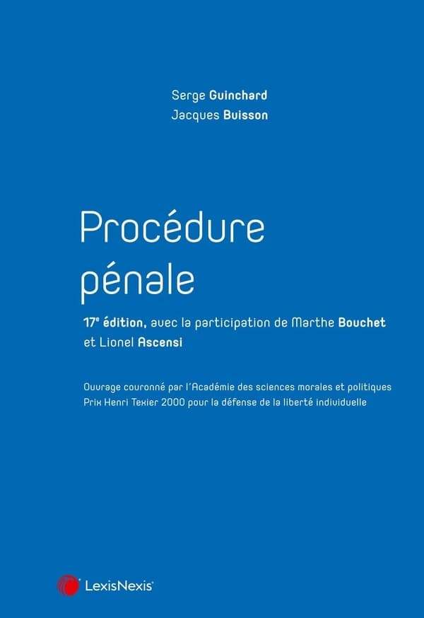 Procédure pénale (17e éd.) Serge Guinchard, Jacques Buisson