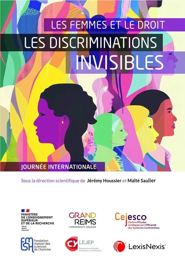 Les femmes et le droit : les discriminations invisibles : journée internationale, [Université de Reims, 27 octobre 2023]