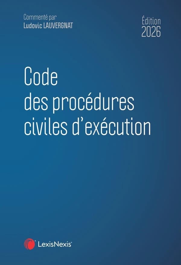 Code des procédures civiles d'exécution, 2026 (14e éd.)