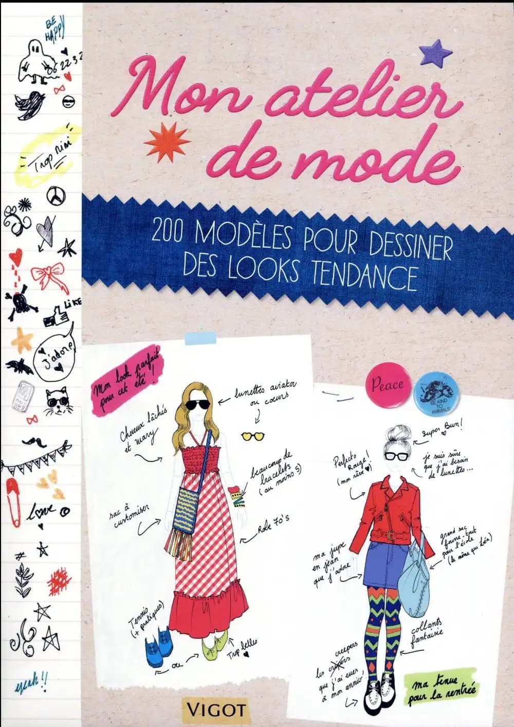 Mon atelier de mode : 200 Modèles pour dessiner des looks tendance : [Album de jeux et d'activités pour enfants]