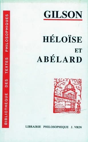 Héloïse et Abélard (03) Étienne Gilson