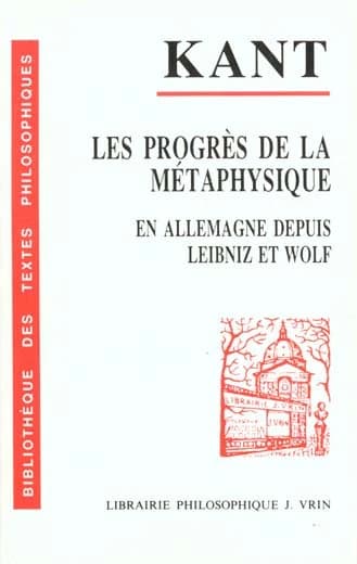 Les progrès de la métaphysique en Allemagne depuis le temps de Leibniz et de : Wolf