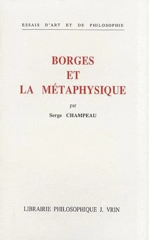 Borges et la métaphysique