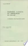 Exégèse, langue, et théologie en Islam : l'exégèse coranique de Tabari (m. 311
