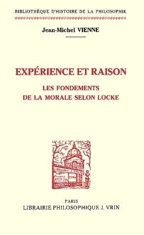 Expérience et raison : les fondements de la morale selon Locke