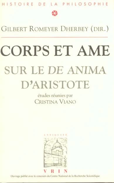 Corps et âme : sur le De anima d'Aristote