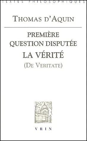 Première question disputée, la vérité