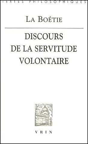 Discours de la servitude volontaire