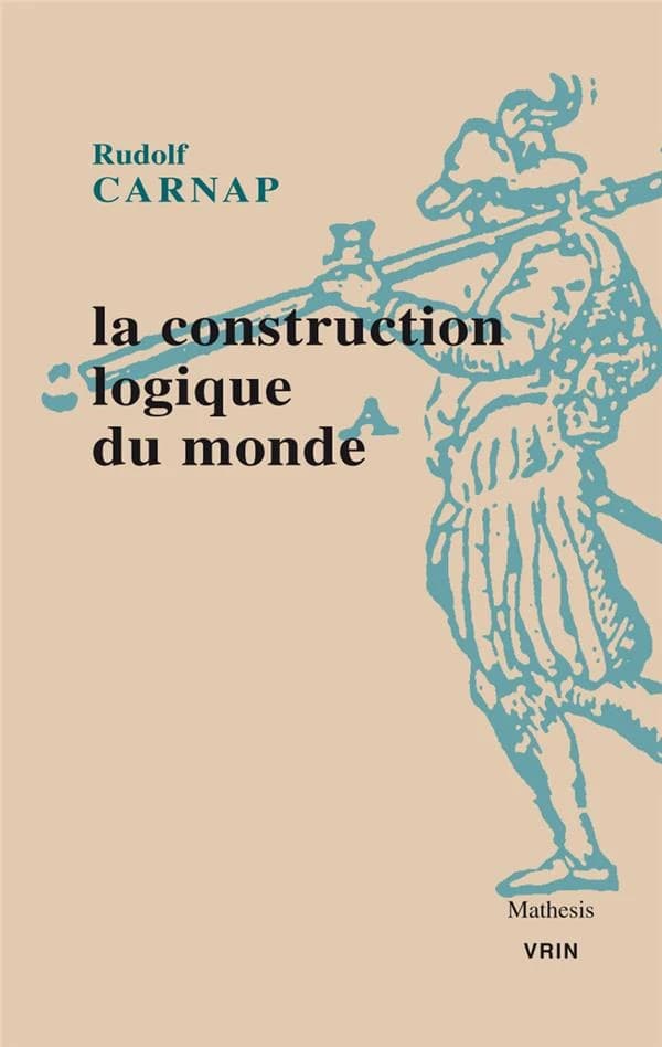 La construction logique du monde