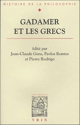 Gadamer et les Grecs