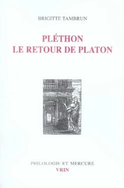 Pléthon le retour de Platon