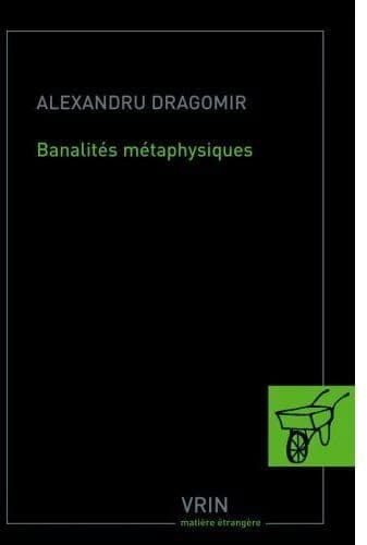 Banalités métaphysiques