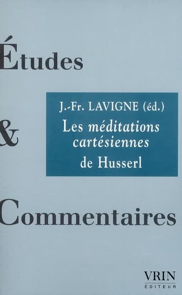 Les "Méditations cartésiennes" de Husserl
