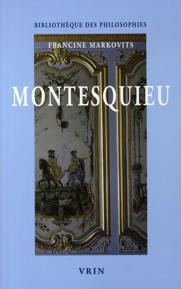 Montesquieu : le droit et l'histoire