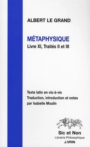 Métaphysique : livre XI, traités II et III