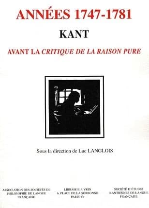 Années 1747-1781, Kant avant la "Critique de la raison pure"