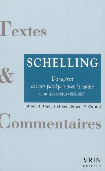 Du rapport des arts plastiques avec la nature : et autres textes, [1807-1808]
