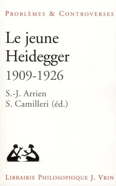 Le jeune Heidegger : 1909-1926 : herméneutique, phénoménologie, théologie
