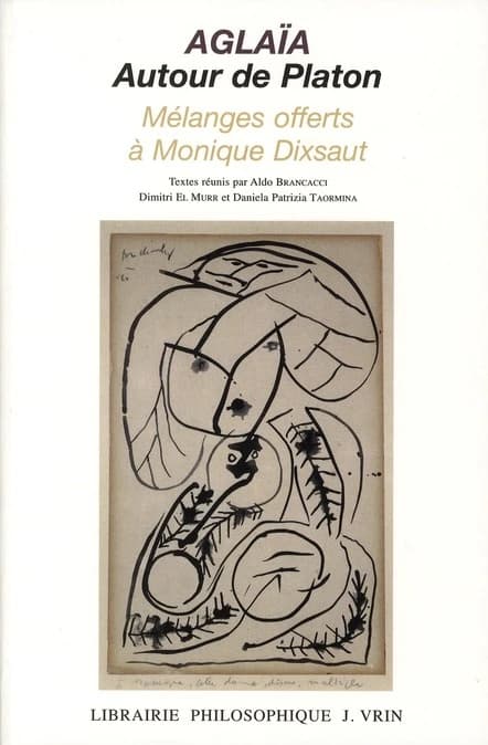 Aglaïa autour de Platon : mélanges offerts à Monique Dixsaut
