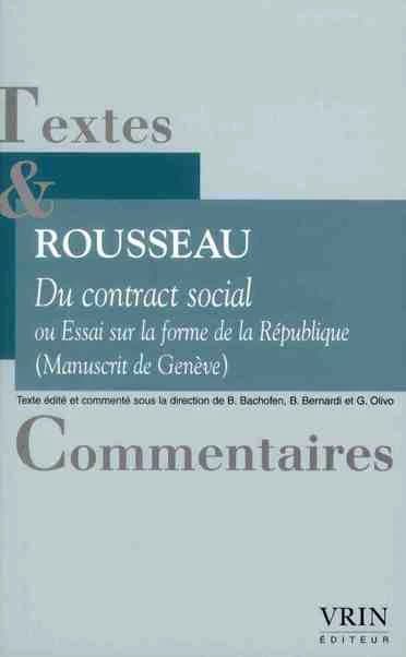 Du contrat social ou Essai sur la forme de la République