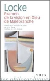 Examen de la vision en Dieu et autres notes critiques concernant Malebranche