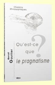 Qu'est-ce que le pragmatisme ?