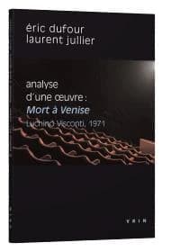 Analyse d'une oeuvre : "Mort à Venise", Luchino Visconti, 1971