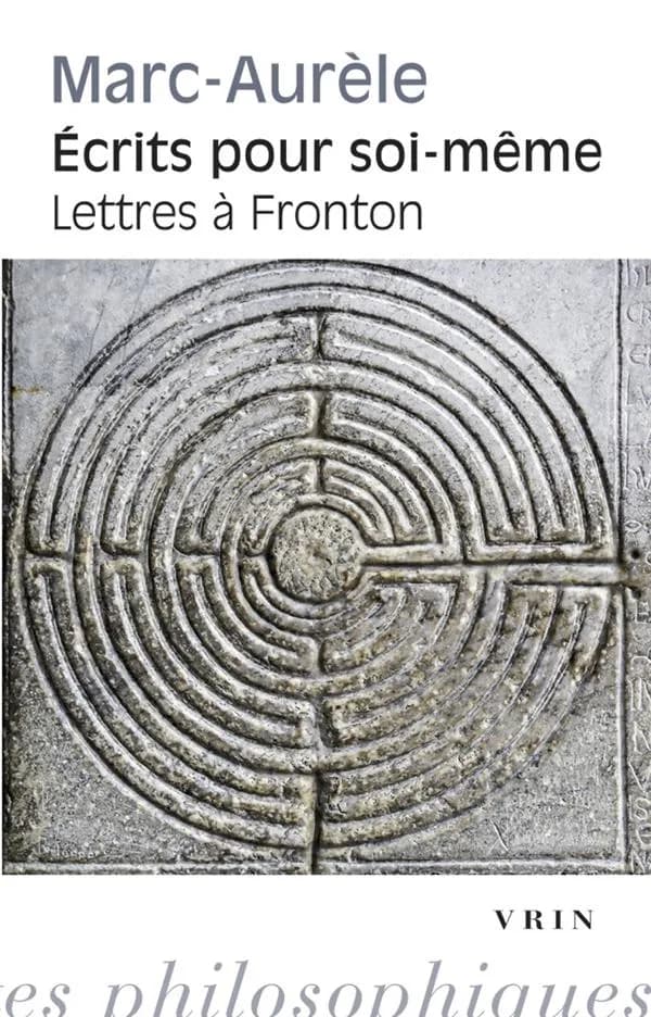 Écrits pour soi-même ; suivi des Lettres à Fronton