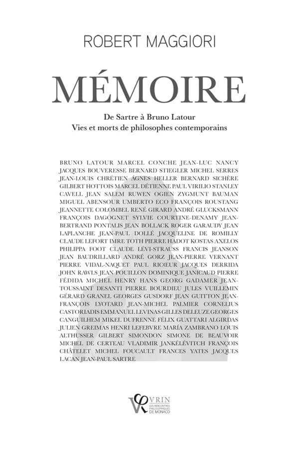 Mémoire : de Sartre à Bruno Latour : vies et morts de philosophes contemporains