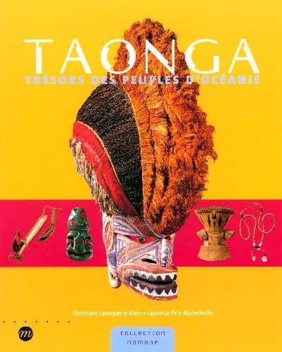 Taonga : trésors des peuples d'Océanie