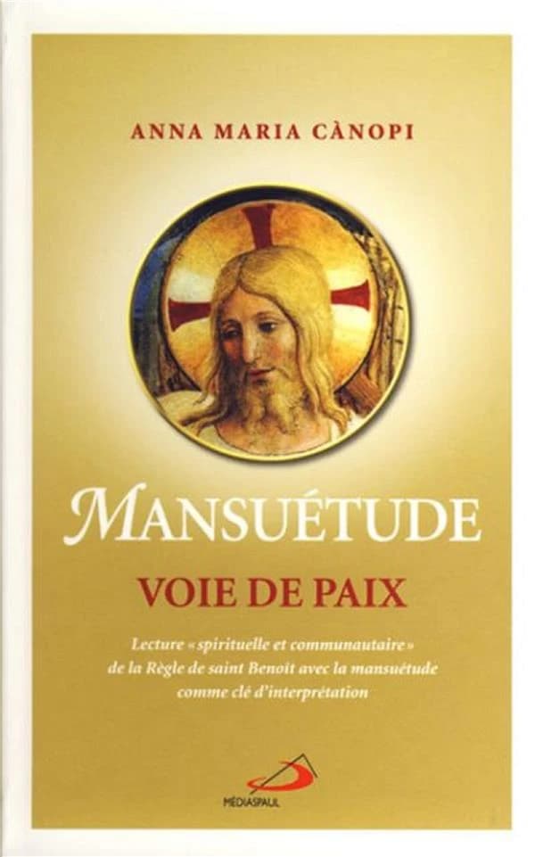 Mansuétude, voie de paix