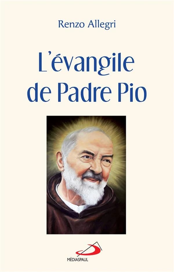 L'Évangile de padre Pio