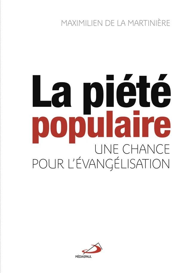La piété populaire : une chance pour l'évangélisation