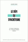 Le défi du syncrétisme : le travail symbolique de la religion d'Eboga, Gabon
